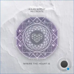 Kaan Koray - Recreate (2026)