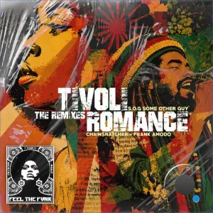 S.O.G Some Other Guy - Tivoli Romance (The Remixes) (2026)