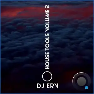 DJ Erv - House Tools Vol. 2 (2026)