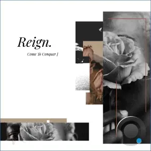 Reign. - Come To Conquer (2026)