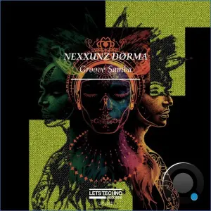 Nexxunz Dørma - Groove Samba (2026)