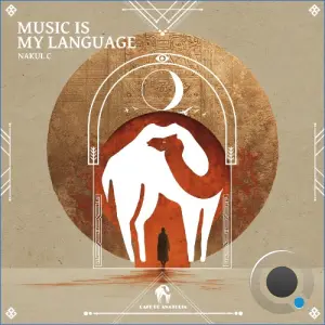 Nakul C - Music Is My Language (2026)