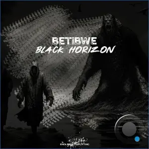 Betibwe - Black Horizon (2026)