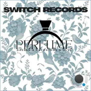 Gassan, Rvckhimov, Ulvy - Perfume (2026)