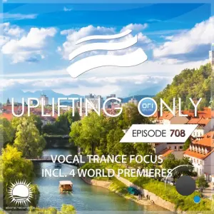 Ori Uplift - Uplifting Only 708 (2026-09-03)