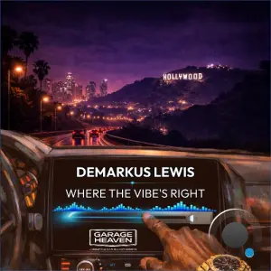 Demarkus Lewis - Where The Vibe's Right (2026)