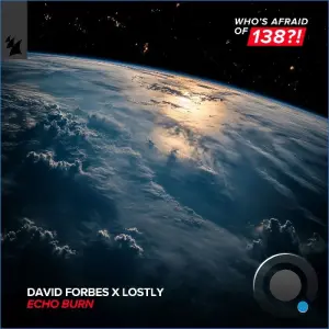 David Forbes X Lostly - Echo Burn (2026)