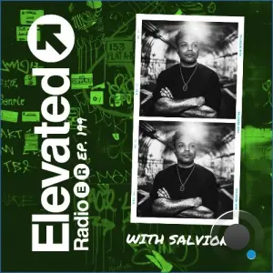 Salvione - Elevated Radio 199 (2026-09-19)