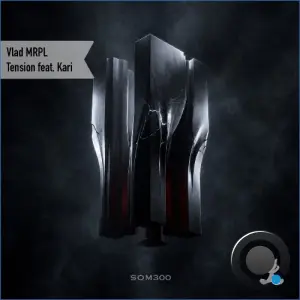 Vlad MRPL ft. Kari - Tension (2026)