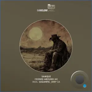 Sanque - Friends Around Me (2026)