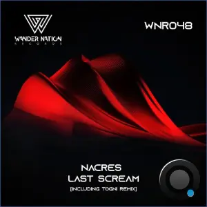 Nacres - Last Scream (2026)