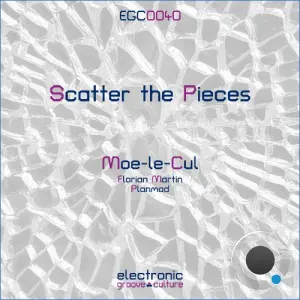 Moe-le-Cul - Scatter the Pieces (2026)
