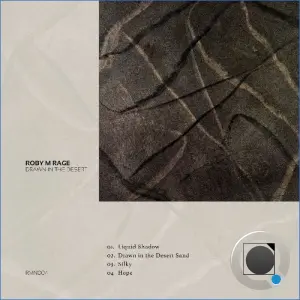 Roby M Rage - Drawn in the Desert (2026)