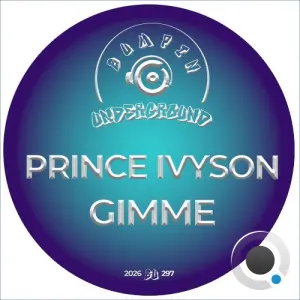 Prince Ivyson - Gimme (2026)