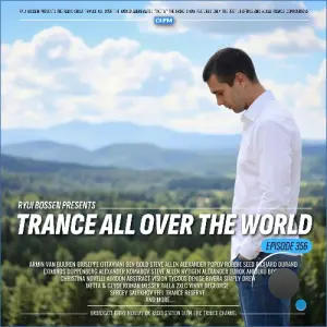 Ryui Bossen - Trance All Over The World 356 (2026-09-14)