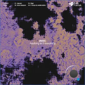 PhyC - Anything Isn't Everything (2026)