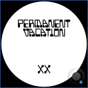 Permanent Vacation XX 2 (2026)