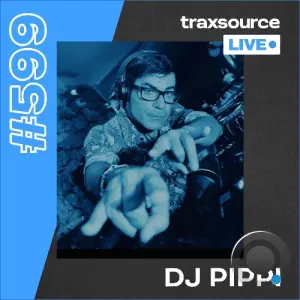 Dj Pippi - Traxsource Live! 599 (2026-09-22)