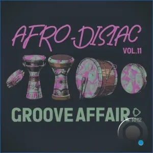 Afrodisiac Groove Affair, Vol. 11 (2026)