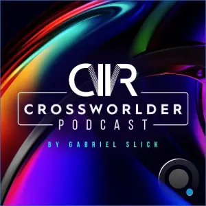 Gabriel Slick - Crossworlder Podcast 146 (2026-09-04)