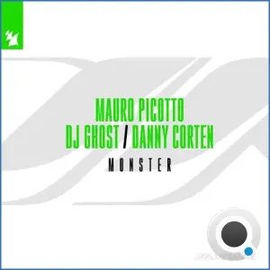 Mauro Picotto x DJ Ghost & Danny Corten - Monster (2026)