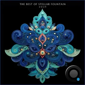 The Best Of Stellar Fountain 2025 (2026)