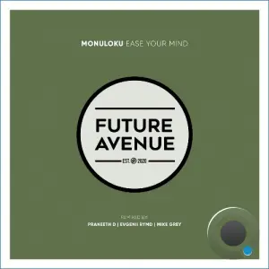 Monuloku - Ease Your Mind (2026)