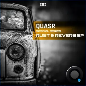 Quasr - Rust & Reverb (2026)