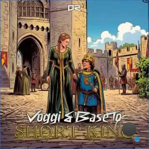 Voggi & BaseTo - Short King (2026)