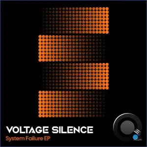 Voltage Silence - System Failure (2026)