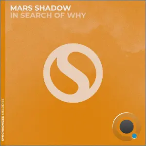 Mars Shadow - In Search Of Why (2026)