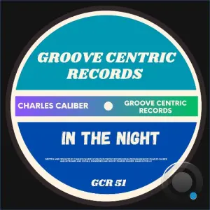 Charles Caliber - In The Night (2026)