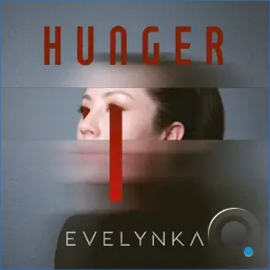 Evelynka ft Wild Dark - Hunger (2026)