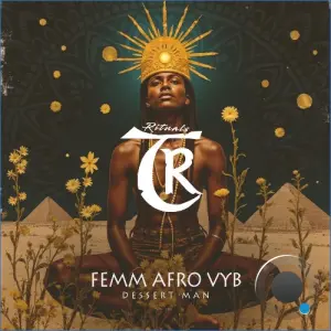 Femm Afro Vyb - Desert Man (2026)