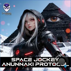 Space Jockey - Annunaki Protocol (2026)