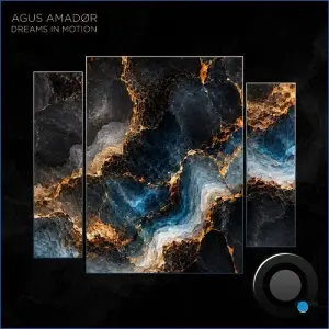 AGUS AMADØR - Dreams In Motion (2026)