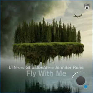 Ltn Pres. Ghostbeat With Jennifer Rene - Fly With Me (2026)