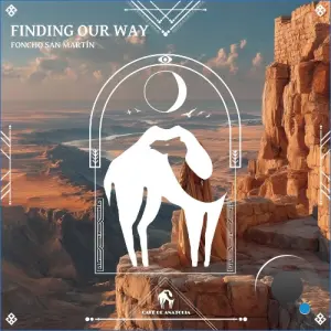Foncho San Martín - Finding Our Way (2026)
