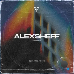 AlexSheff - Your Rave (2026)