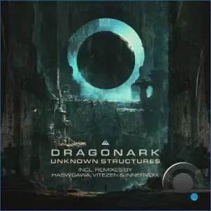 Dragonark - Unknown Structures (2026)