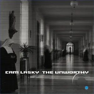 Cam Lasky - THE UNWORTHY pt.1 (2026)