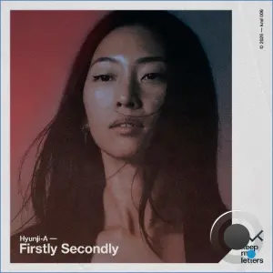 Hyunji-A - Firstly Secondly (2026)
