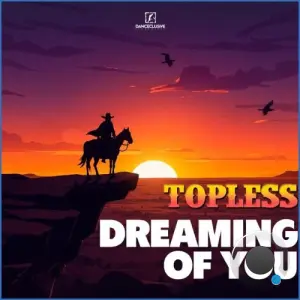 Topless - Dreaming of You (2026)