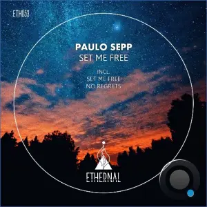 Paulo Sepp - Set Me Free (2026)