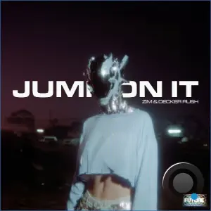 Zim & Decker Rush - Jump On It (2026)