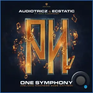 Audiotricz & Ecstatic Ft. Max Alexander - One Symphony (Melodic Madness 2026 Anthem) (2026)
