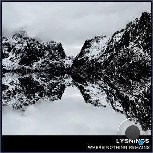 Lysnings - Where Nothing Remains (2026)