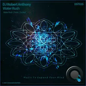 DJ Robert Anthony - Water Rush (2026)