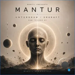 Mantij, Mantur - Unterdrum / Urkraft (2026)