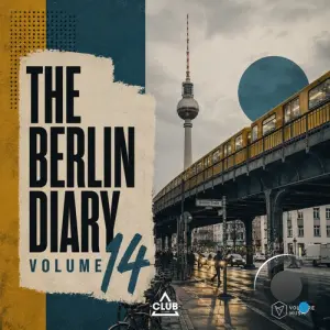 Voltaire Music Pres. The Berlin Diary, Vol. 14 (2026)